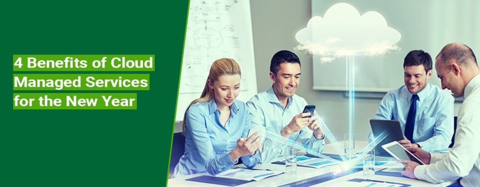 2.-4-Benefits-of-Cloud-Managed-Services-for-the-New-Year 2.-4-Benefits-of-Cloud-Managed-Services-for-the-New-Year